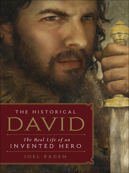 Title details for The Historical David by Joel Baden - Wait list